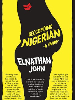 Be(com)ing Nigerian: A Guide