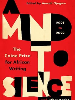 A Mind to Silence and Other Stories