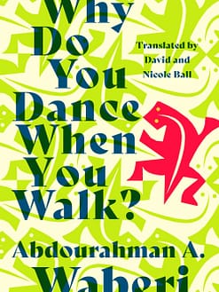 Why Do You Dance When You Walk
