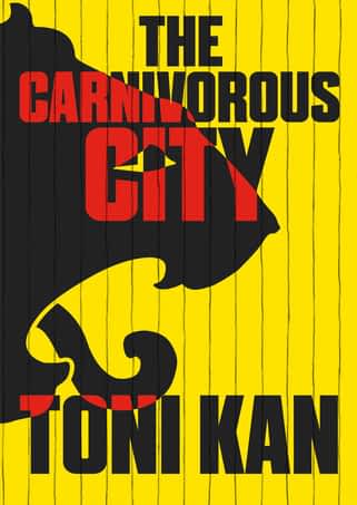 The Carnivorous City