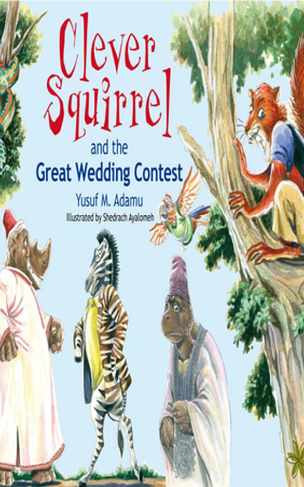 Clever Squirrel and the Great Wedding Contest